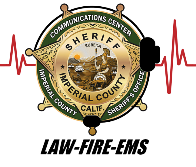 Imperial County Sheriff's Office Communications Center badge — Law, Fire, EMS